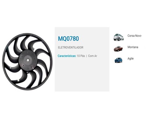 Eletroventilador Agile 09/14, Corsa 05/11 E Montana 05> Multiqualita Mq0780
